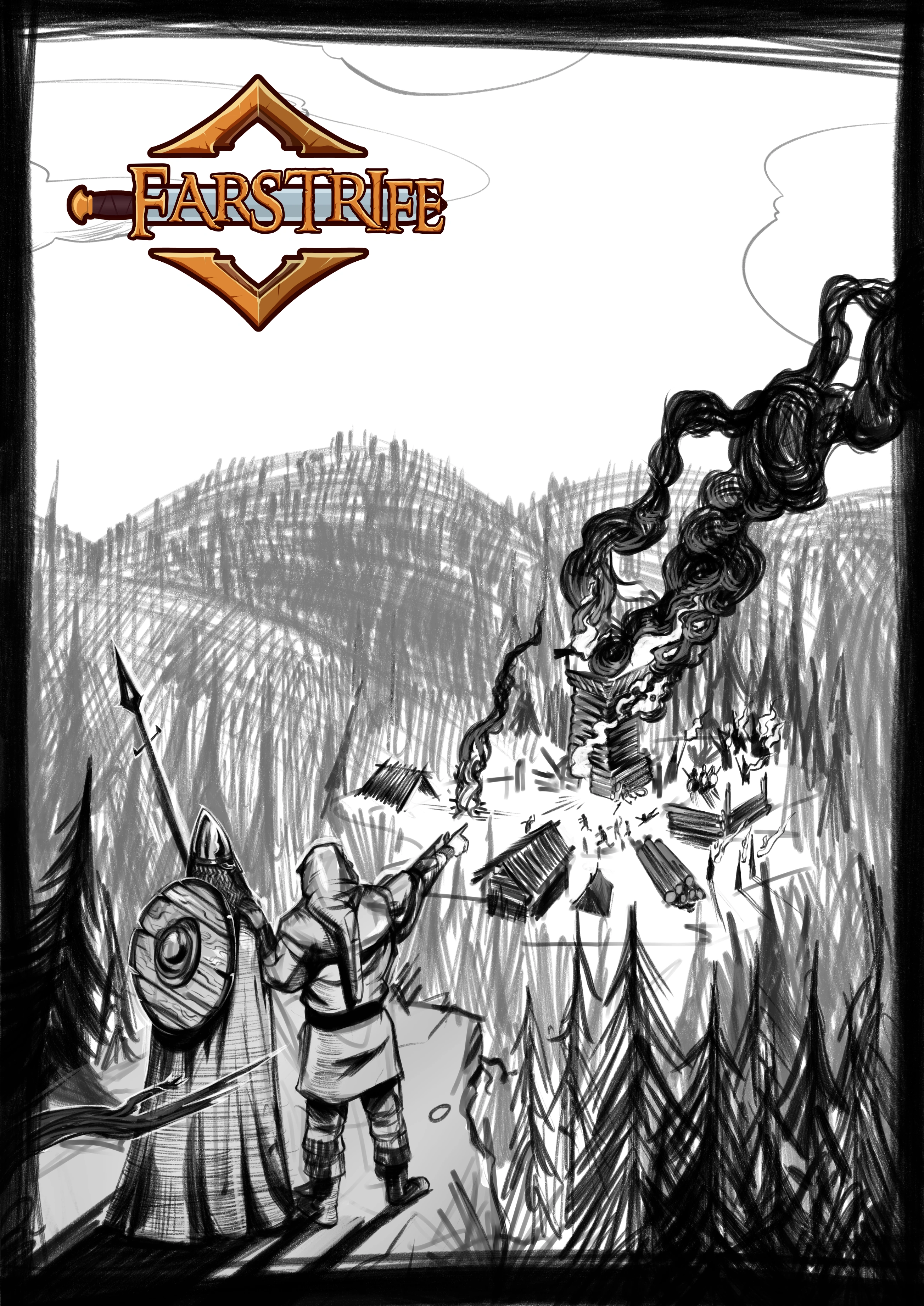 The game of Farstrife